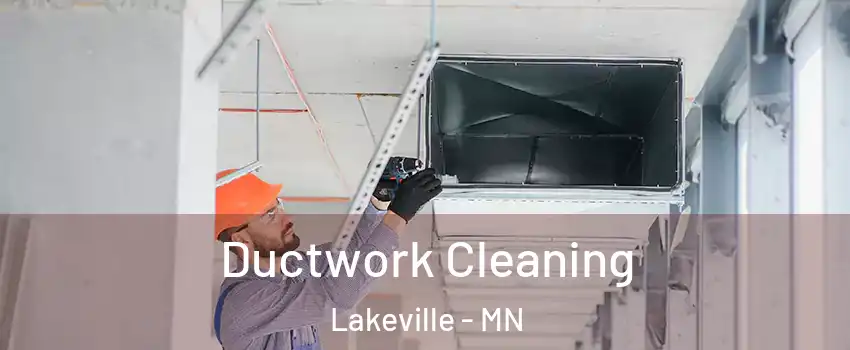  Ductwork Cleaning Lakeville - MN