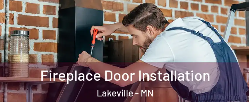  Fireplace Door Installation Lakeville - MN