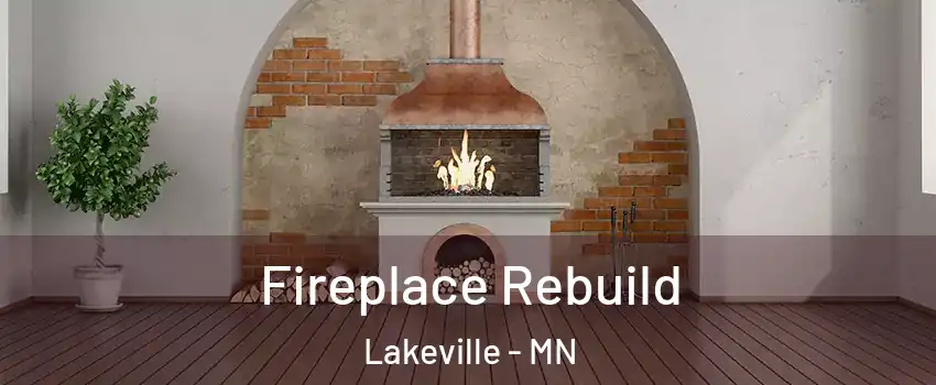  Fireplace Rebuild Lakeville - MN