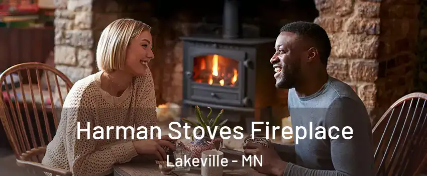  Harman Stoves Fireplace Lakeville - MN