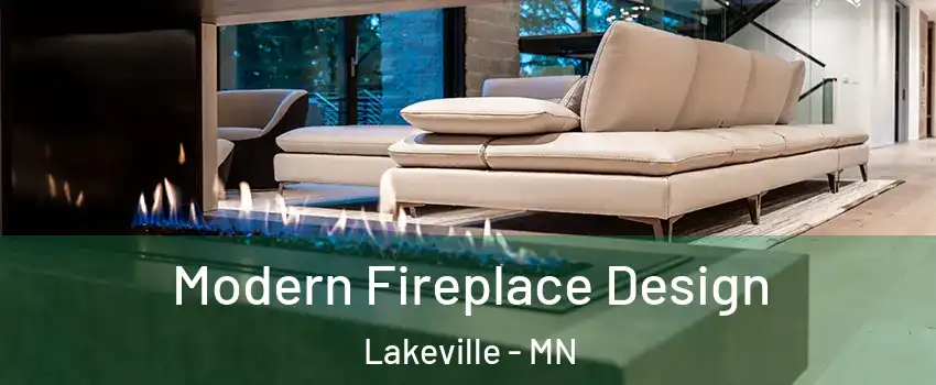  Modern Fireplace Design Lakeville - MN