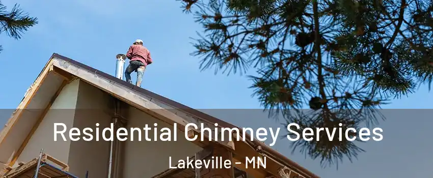  Residential Chimney Services Lakeville - MN