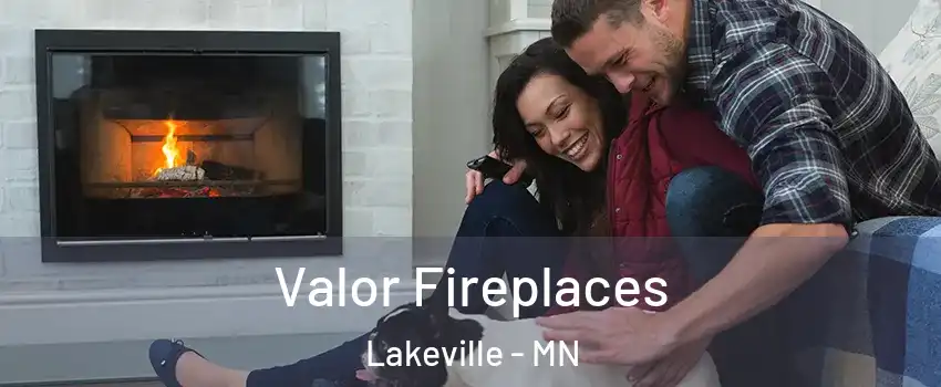  Valor Fireplaces Lakeville - MN