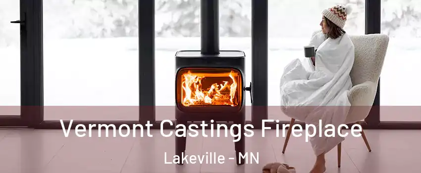  Vermont Castings Fireplace Lakeville - MN